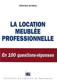 La location meublée professionnelle en 100 questions